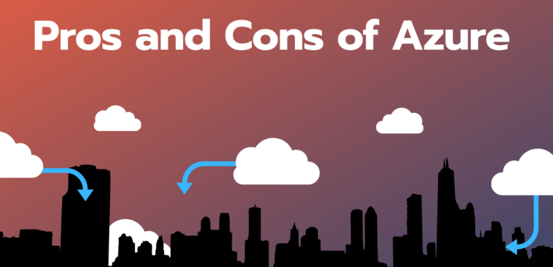 Migration to Azure from AWS: The Pros and Cons